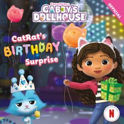 DreamWorks Gabby's Dollhouse : Catrat's Birthday Surprise