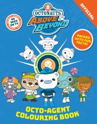 Octonauts above and Beyond: Octo-Agent Colouring Book