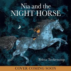 Nia and the Night Horse