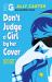Gallagher Girls: Don't Judge a Girl by Her Cover : Book 3: the Million Copy Selling Series Set at an Elite Boarding School for Spies