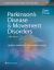 Parkinson's Disease and Movement Disorders