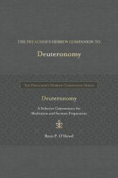 The Preacher's Hebrew Companion to Deuteronomy