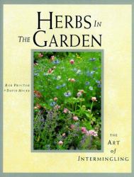 Herbs in the Garden : The Art of Intermingling