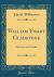 William Ewart Gladstone : Statesman and Scholar (Classic Reprint)