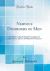 Nervous Disorders of Men : The Modern Psychological Conception of Their Causes, Effects, and Rational Treatment (Classic Reprint)