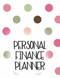 Personal Finance Planner : Finance Planning, Organizer for Expense Tracking, Workbook for Personal Financial Success July 2019-December 2020, Polka Dot Cover