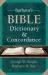 Barbour's Bible Dictionary and Concordance