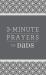 3-Minute Prayers for Dads