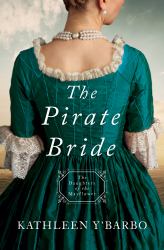 The Pirate Bride : Daughters of the Mayflower - Book 2