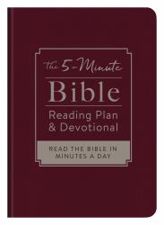 The 5-Minute Bible Reading Plan and Devotional : Read the Bible in Minutes a Day