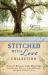Stitched with Love Romance Collection : 9 Historical Courtships Begin in the Sewing Parlor