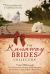 The Runaway Brides Collection : 7 Historical Brides Get Cold Feet at the Altar