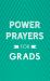 Power Prayers for Grads