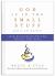 God Is in the Small Stuff 20th Anniversary Edition