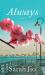 Always : A Novel