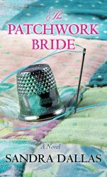 The Patchwork Bride : A Novel
