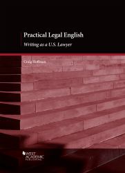 Practical Legal English : Writing As a U. S. Lawyer