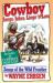 Cowboy Songs, Jokes, Lingo N' Lore : Songs of the Wild Frontier