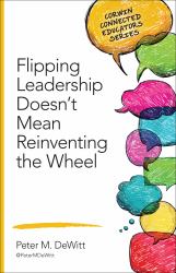 Flipping Leadership Doesn't Mean Reinventing the Wheel