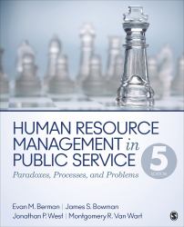 Human Resource Management in Public Service : Paradoxes, Processes, and Problems