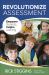 Revolutionize Assessment : Empower Students, Inspire Learning