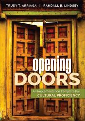 Opening Doors : An Implementation Template for Cultural Proficiency