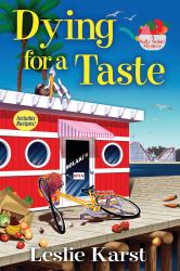 Dying for a Taste : A Sally Solari Mystery