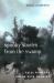 Spooky Stories from the Swamp : Tales from the Florida Back Country
