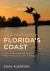 Discovering Florida's Coast : A Look at the State's Unique Regional Beaches