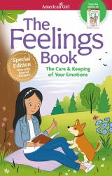 The Feelings Book : The Care and Keeping of Your Emotions
