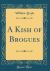 A Kish of Brogues (Classic Reprint) A Kish of Brogues (Classic Reprint)