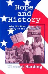 Hope and History : Why We Must Share the Story of the Movement