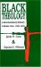 Black Theology Vol. 2 : A Documentary History, 1980-1992