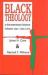 Black Theology Vol. 1 : A Documentary History, 1966-1979