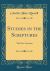 Studies in the Scriptures : The New Creation (Classic Reprint)