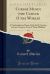 Cursor Mundi (the Cursur o the World), Vol. 5 : A Northumbrian Poem of the Xivth Century in Four Versions, Two of Them Midland (Classic Reprint)