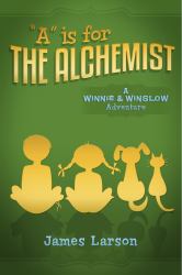 &quote;A&quote; Is for the Alchemist