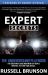Expert Secrets : The Underground Playbook for Creating a Mass Movement of People Who Will Pay for Your Advice (1st Edition)