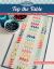 Moda All-Stars - Top the Table : 17 Quilt Patterns for Runners, Toppers, and More!
