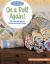 Moda All-Stars - on a Roll Again! : 14 Creative Quilts from Jelly Roll Strips