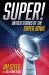 Super! : Untold Stories of the Super Bowl
