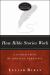 How Bible Stories Work : A Guided Study of Biblical Narrative