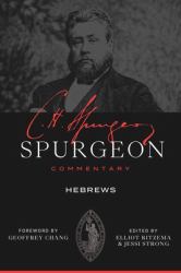 Spurgeon Commentary: Hebrews