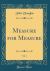 Measure for Measure, Vol. 1 (Classic Reprint)