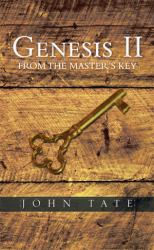 Genesis II from the Master's Key