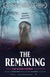 The Remaking : A Novel