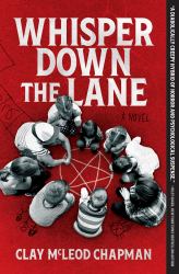 Whisper down the Lane : A Novel