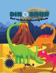 Dino World : Coloring Book for Kids Vol. 2