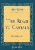 The Road to Castaly (Classic Reprint)