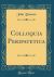 Colloquia Peripatetica (Classic Reprint)